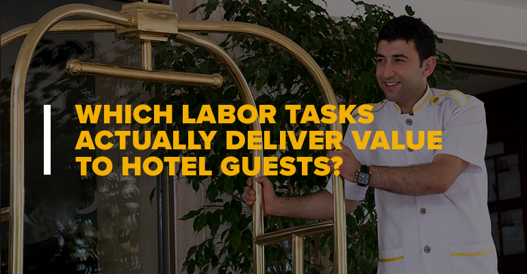 Hotel Bell-Hop With Text: Which Labor Tasks Actually Deliver Value to Hotel Guests?