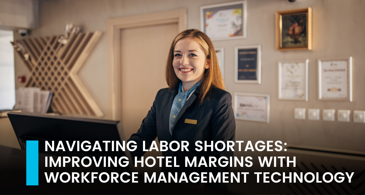 Leveraging Workforce Management Technology