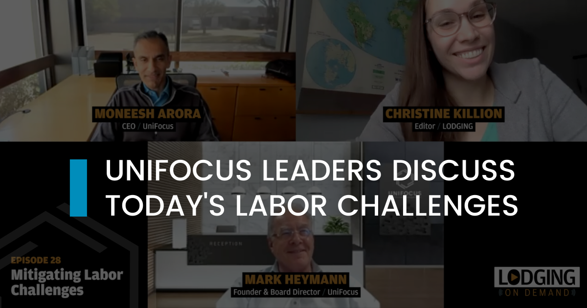 Lodging Magazine Discusses Mitigating Labor Challenges with Mark Heymann and Monesh Arora