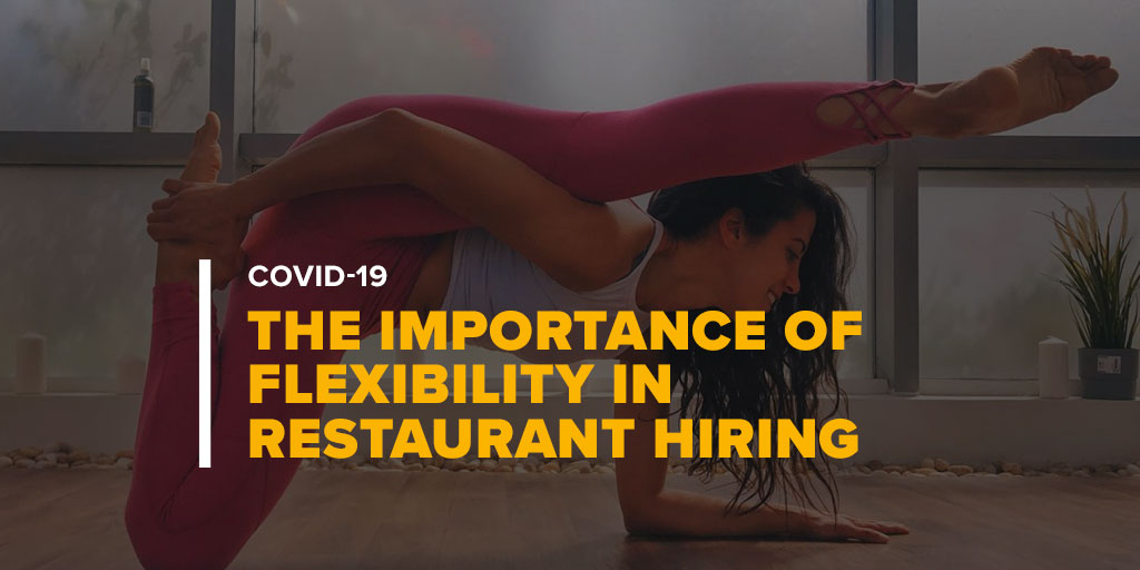 Woman Doing Yoga With Text The Importance of Flexibility in Restaurant Hiring